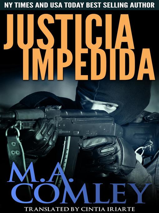 Title details for Justicia Impedida by M A Comley - Available